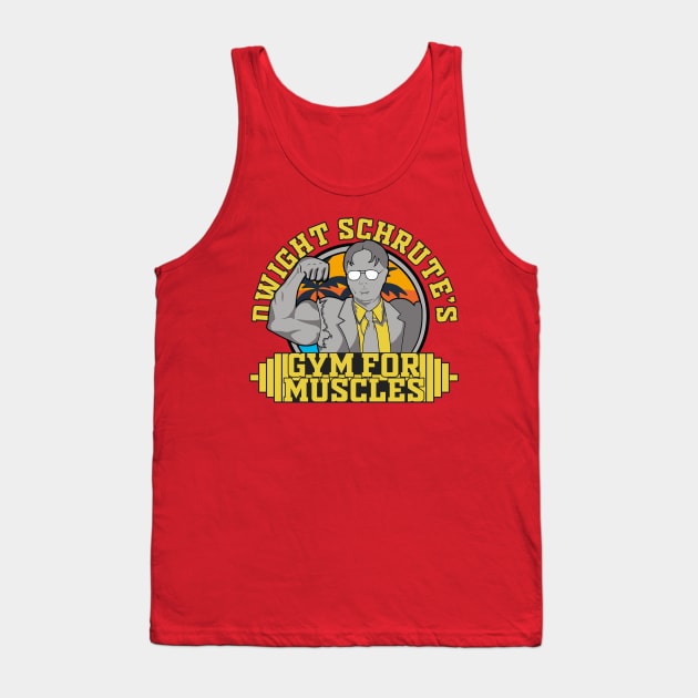 Dwight Schrute S Gym For Muscles Tank Top by sagitarius